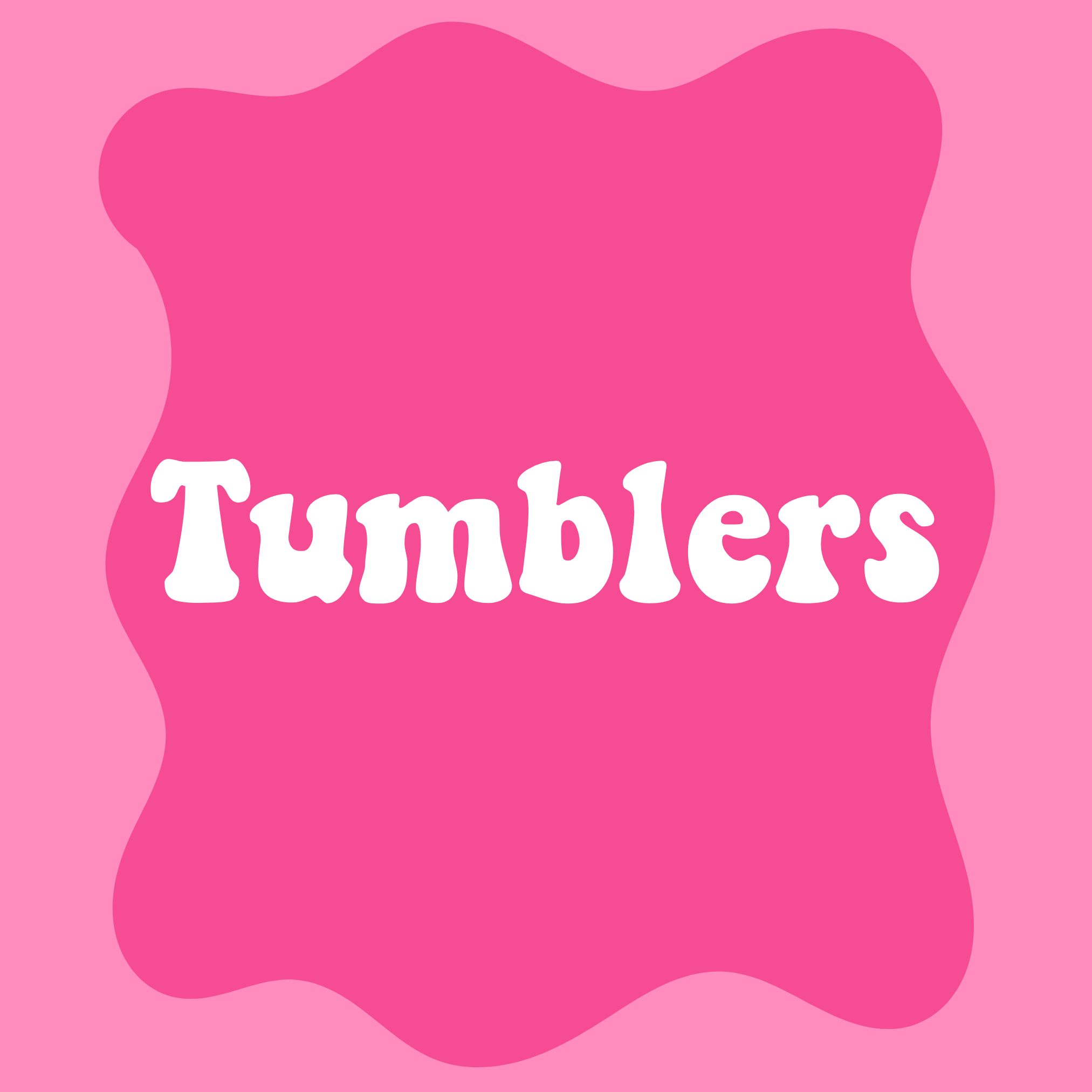 Tumblers