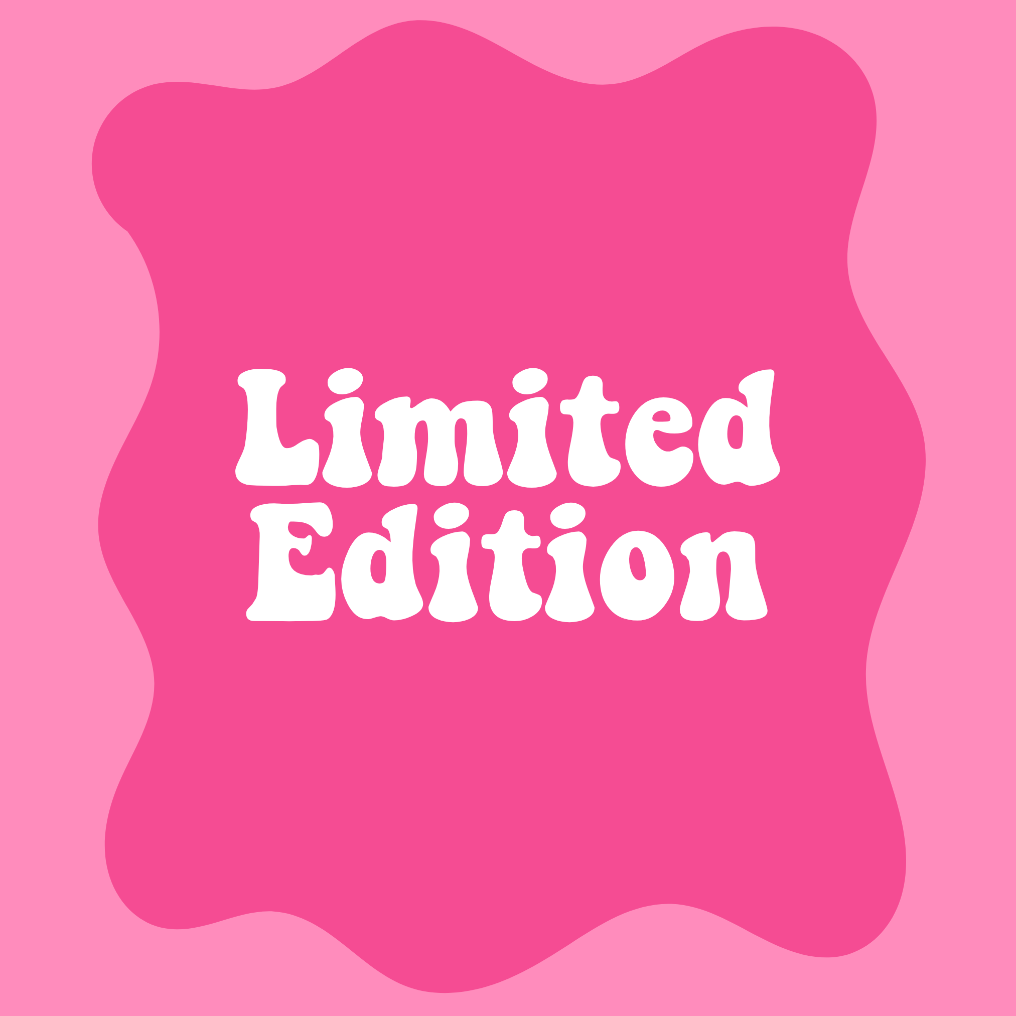 Limited Edition