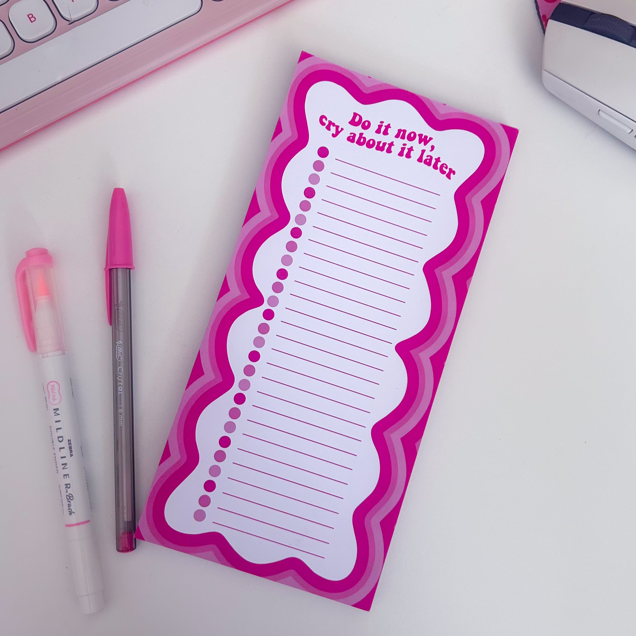 Do it Now Cry About It Later List Pad