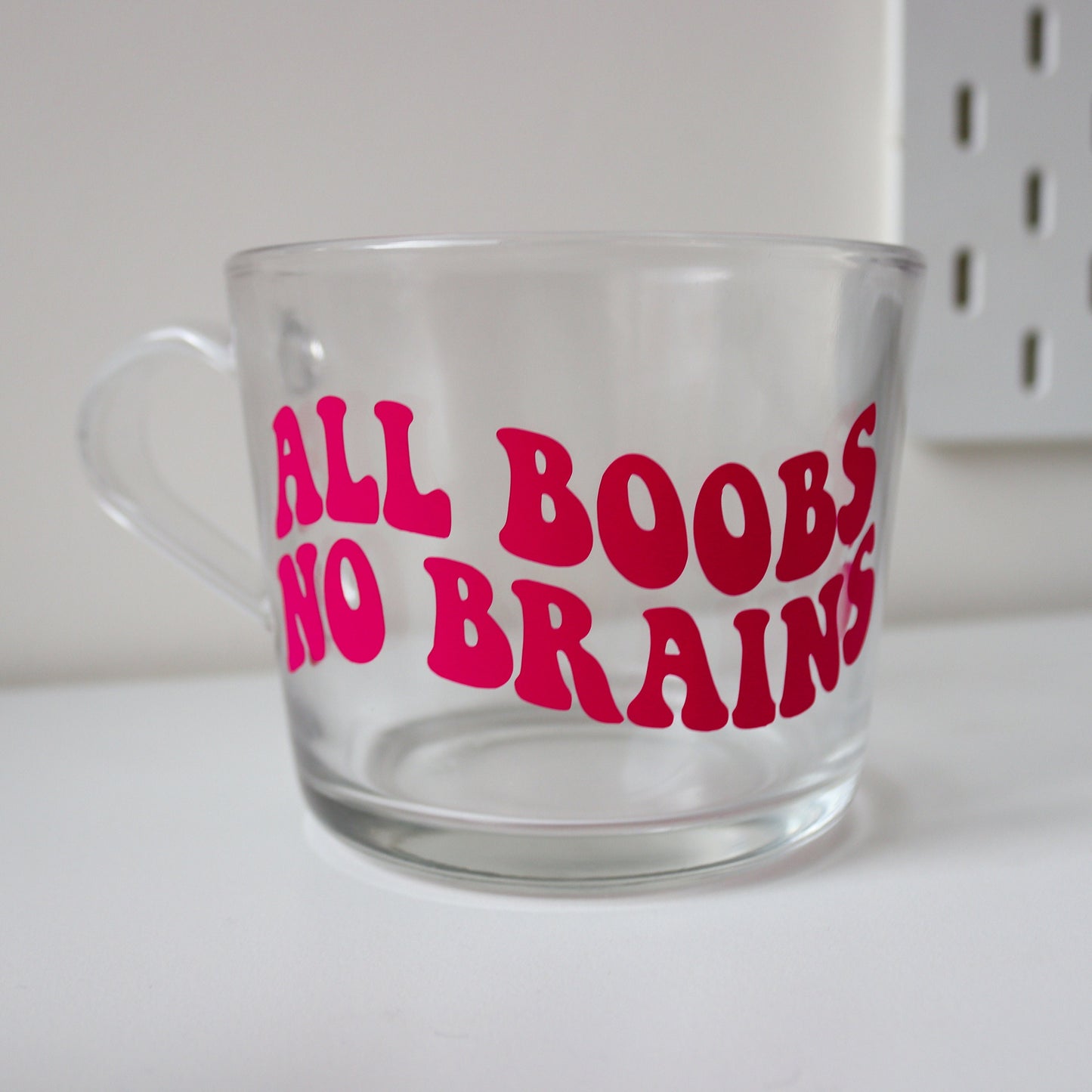 All Boobs No Brains Glass Mug