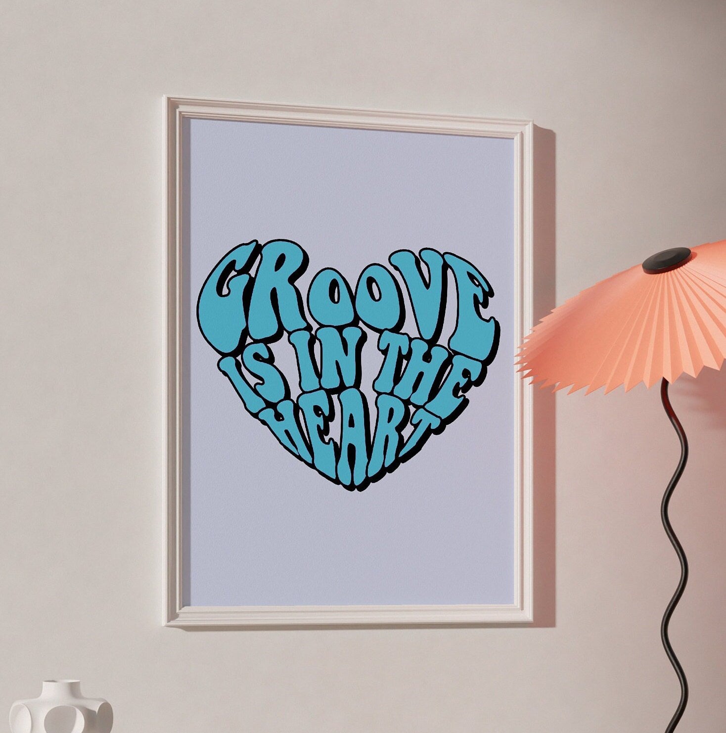 Groove Is In The Heart Print