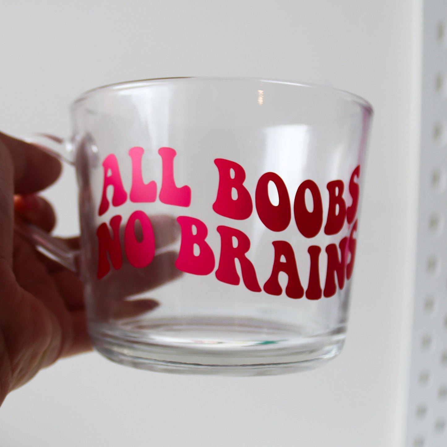 All Boobs No Brains Glass Mug